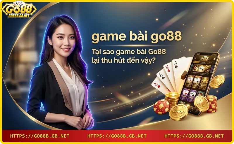 Người chơi trải nghiệm game bài Go88 trên điện thoại